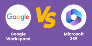 Google Workspace vs Microsoft 365